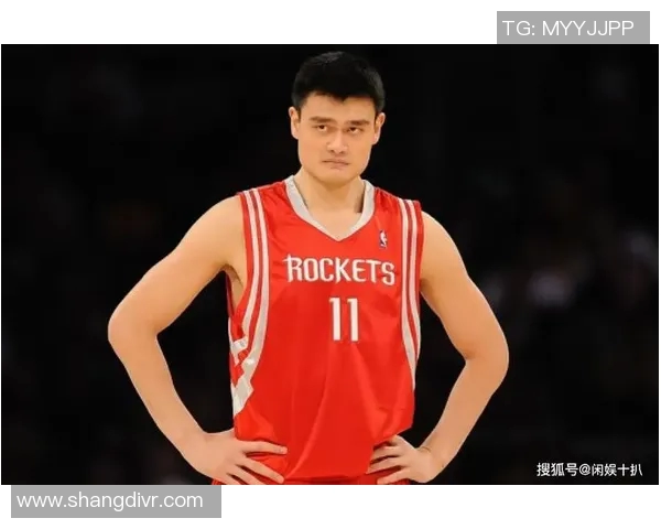 姚明队长身份下的篮球传奇与中国篮球的崛起之路