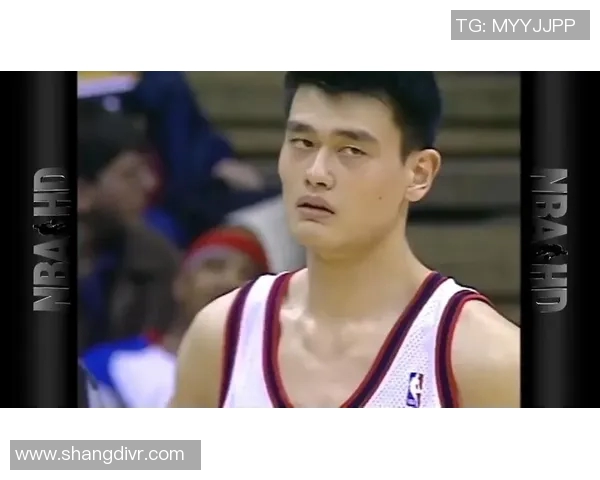 皮尔斯与姚明的篮球传奇对决回顾与影响分析 皮尔斯与姚明的篮球传奇对决回顾与影响分析